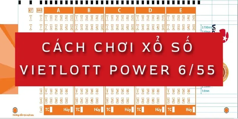 cach-choi-xo-so-vietlott-power-655