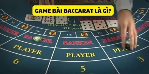 game-bai-baccarat-la-gi